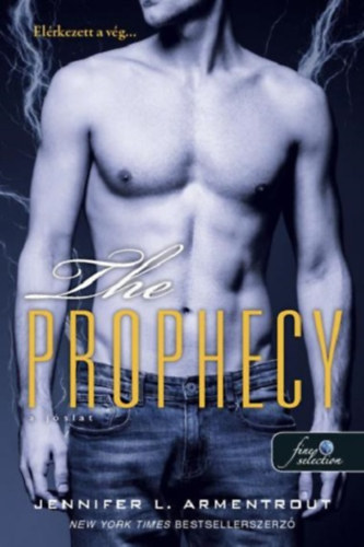 Jennifer L. Armentrout - The Prophecy - A j�slat