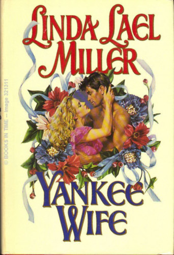 Linda Lael Miller - Yankee wife