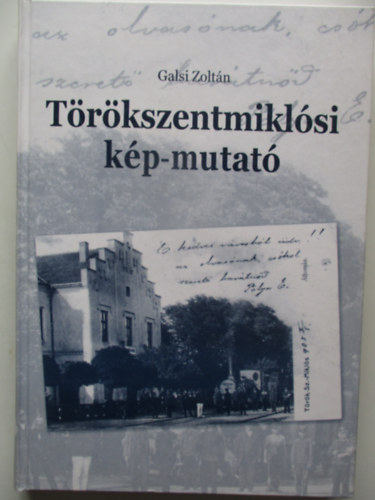 Galsi Zoltn - Trkszentmiklsi kp-mutat