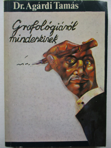 Dr. Agrdi Tams - Grafolgirl mindenkinek