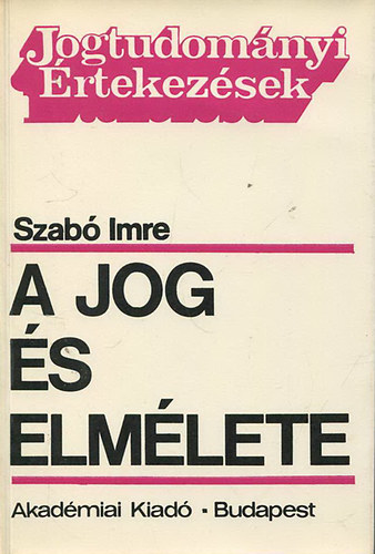 Szab Imre - A jog s elmlete