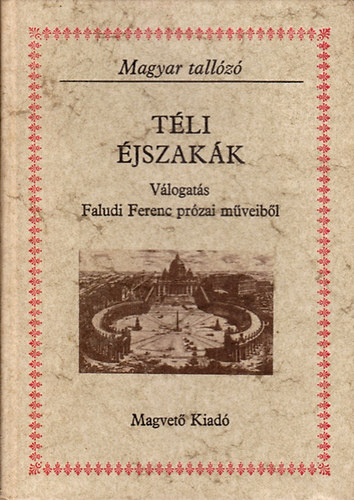 Faludi Ferenc - Tli jszakk (Magyar tallz)