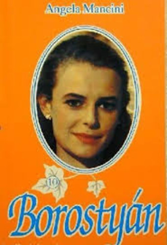 Angela Mancini - Borostyán 10.