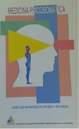 José Luis González De Rivera Y Revuelta - Medicina psicosomática