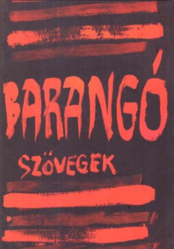Barangó - Szövegek