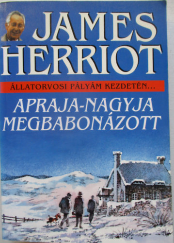 James Herriot - Apraja-nagyja megbabon�zott