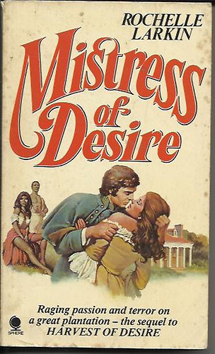 Rochelle Larkin - Mistress of Desire