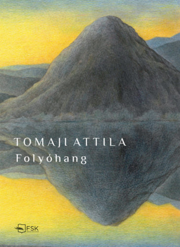 Tomaji Attila - Folyhang