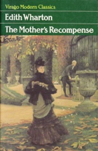 Edith Wharton - The Mother's Recompense