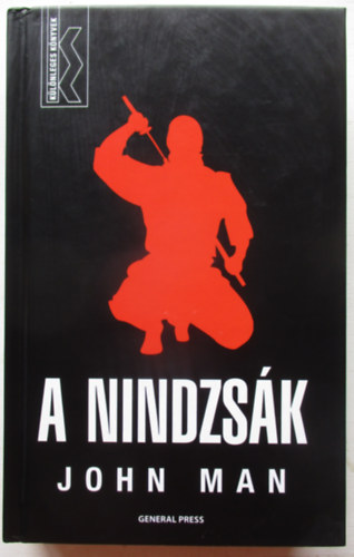 John Man - A nindzsk