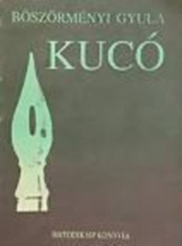 Bszrmnyi Gyula - Kuc