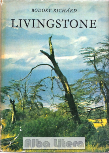 Bodoky Rich�rd - Livingstone