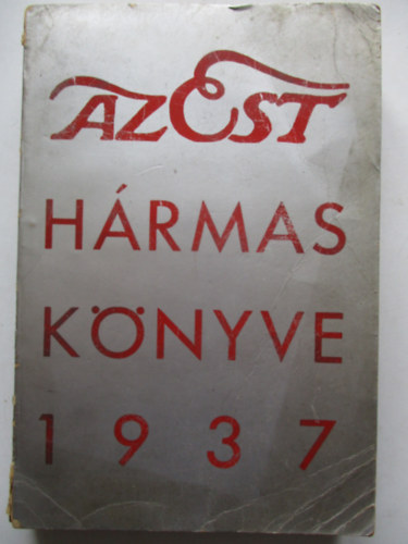 Est s Pesti Napl - Az est hrmas knyve 1937