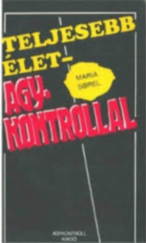 Maria Sorel - Teljesebb let- Agykontroll