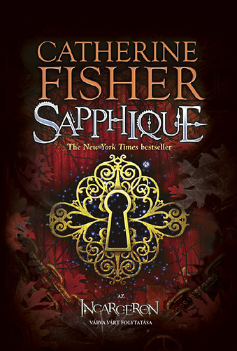 Catherine Fisher - Sapphique