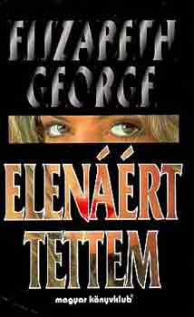 Elizabeth George - Elenrt tettem