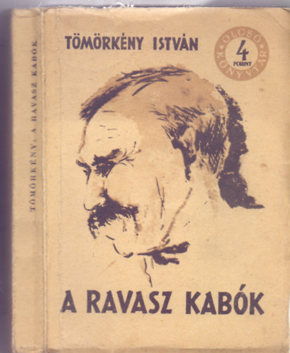 Tmrkny Istvn - A ravasz Kabk (Vidm elbeszlsek - Sznt Piroska illusztrciival)