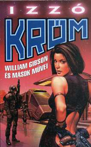William Gibson - Izz Krm