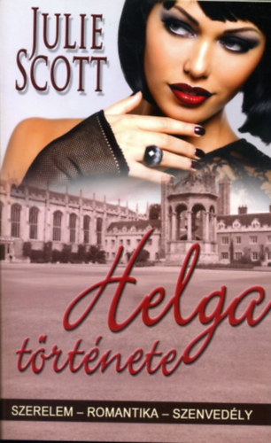 Julie Scott - Helga t�rt�nete