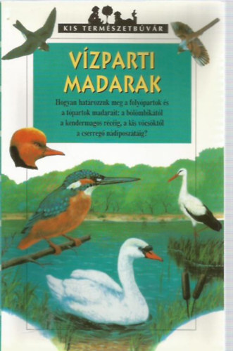 Jean Roch� - V�zparti madarak (kis term�szetb�v�r)