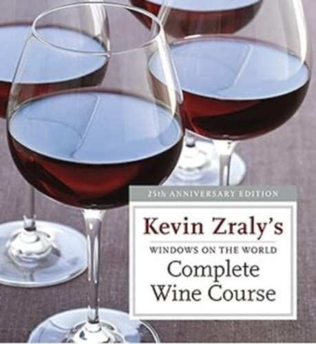 Kevin Zraly - Complete wine course