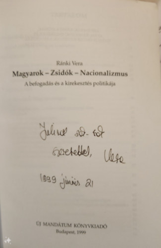Rnki Vera - Magyarok - Zsidk - Nacionalizmus (A befogads s a kirekeszts politikja)