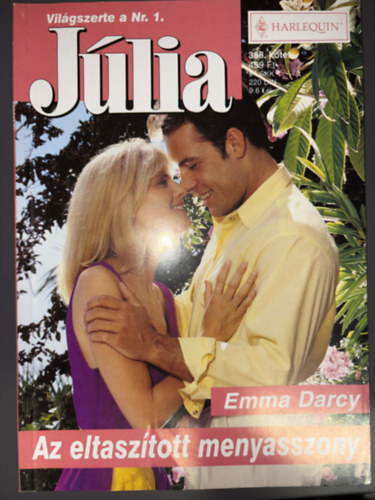 Emma Darcy - J�lia 388. k�tet - Az eltasz�tott menyasszony