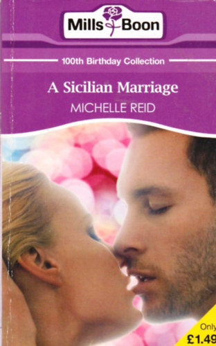 Michelle Reid - A Sicilian Marriage