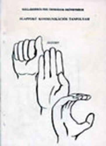 Vincze Tams - Alapfok kommunikcis tanfolyam (jegyzet) - Siketek s nagyothallk jelnyelve nagyon sok brval illuszt.