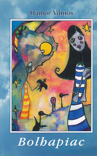 Hámor Vilmos - Bolhapiac