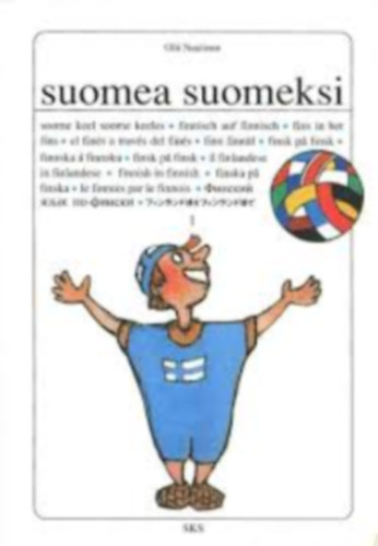Olli Nuutinen - Suomea suomeksi 1. (Egynyelv� finn nyelvk�nyv)