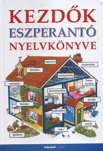 Helen Davies; Horvth Jzsef - Kezdk eszperant nyelvknyve
