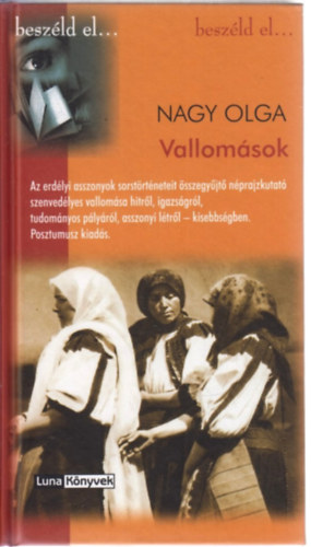 Nagy Olga - Vallom�sok