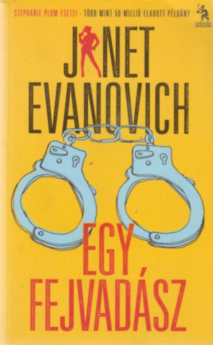 Janet Evanovich - Egy fejvadsz