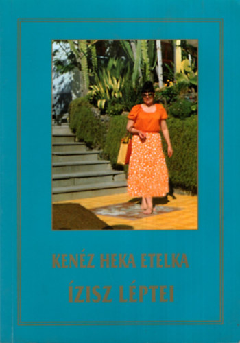 Ken�z Heka Etelka - �zisz l�ptei