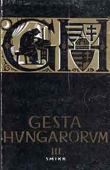 Gesta Hungarorum III. - Trtnelmnk a Kiegyezstl 1949-ig