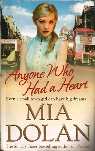 Mia Dolan - Anyone Who Had a Heart