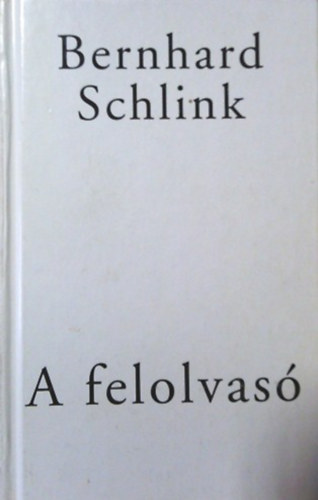 Bernhard Schlink - A felolvas