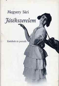 Megyery S�ri - J�t�kszerelem