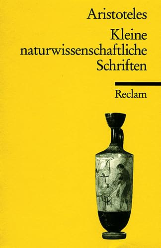 Aristoteles - Kleine naturwissenschaftliche Schriften