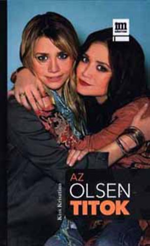 Kiss Krisztina - Az Olsen-titok