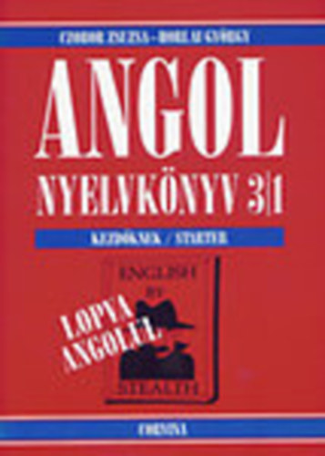 Czobor Zsuzsa; Horlai Gy�rgy - Angol nyelvk�nyv I-II. (3/1 �s 3/2)- Lopva angolul