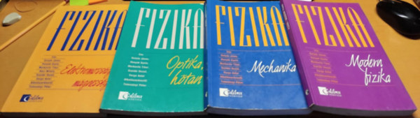 4 db. fizika tankönyv (Elektromosság, mágnesség + Modern fizika + Mechanika + Optika, hőtan)