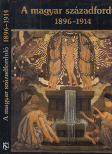 ri Gyngyi-Jobbgyi Zsuzsanna - A magyar szzadfordul 1896-1914