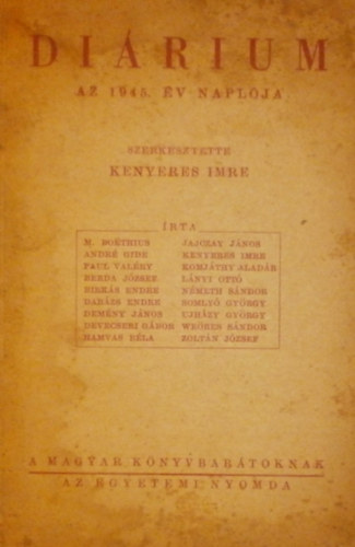 Kenyeres Imre \ (szerk.) - Di�rium: Az 1945. �v napl�ja
