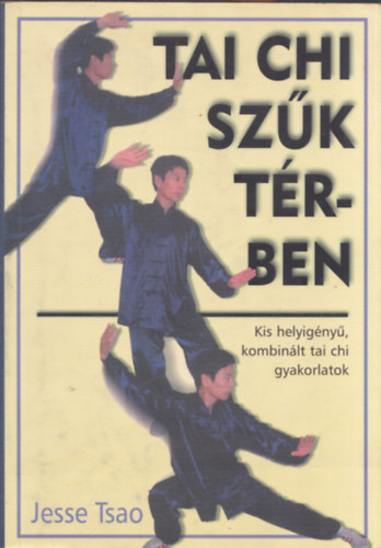 Jesse Tsao - Tai Chi szk trben