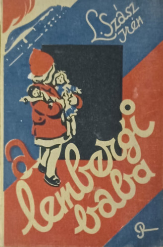 L. Sz�sz Ir�n - A lembergi baba