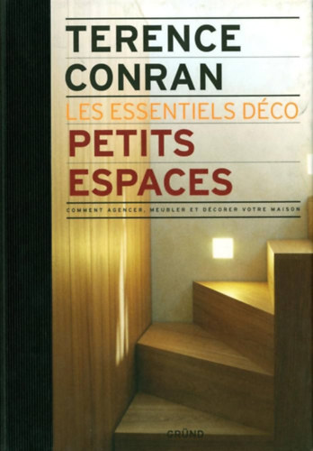 Terence Conran - Petits espaces