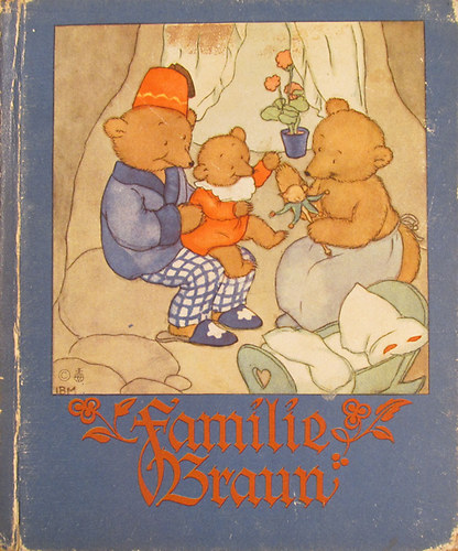 Ida Bohatta - Familie Braun