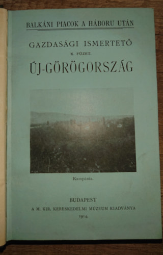 Balkáni piacok a háború után II. - Gazdasági ismertető X-XX. füzet